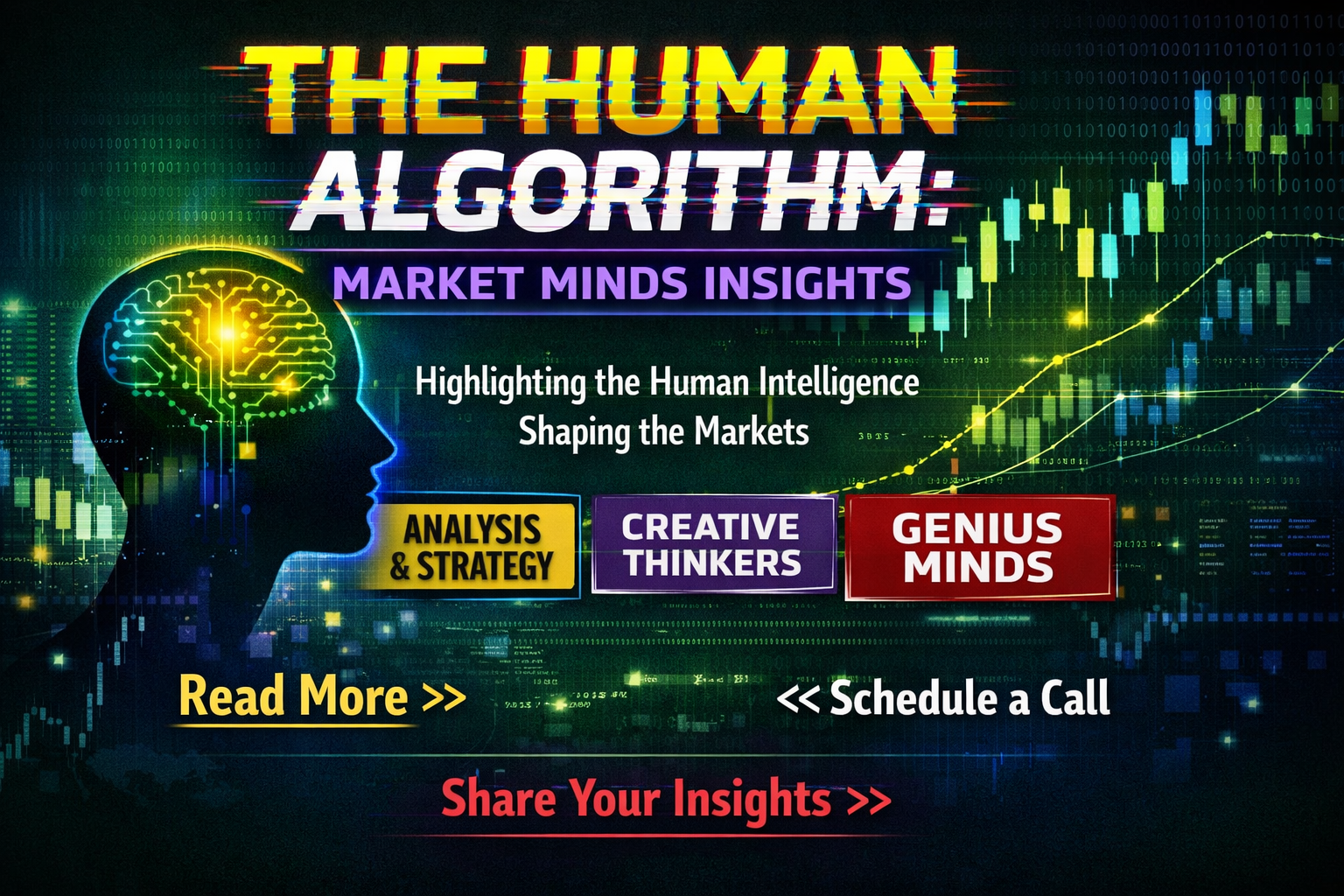 The Human Algorithm Market Minds Insights featured image with digital brain, stock market data visualization, and strategy-focused typography